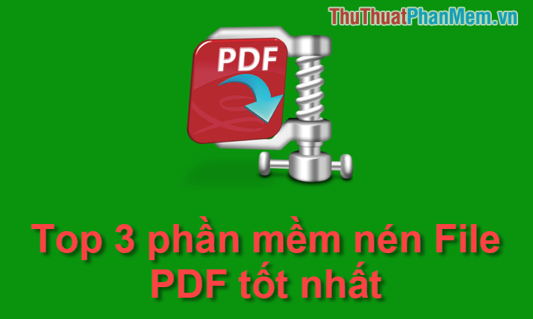 phần mềm nén file pdf tốt nhất-1